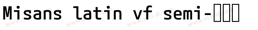 Misans latin vf semi字体转换